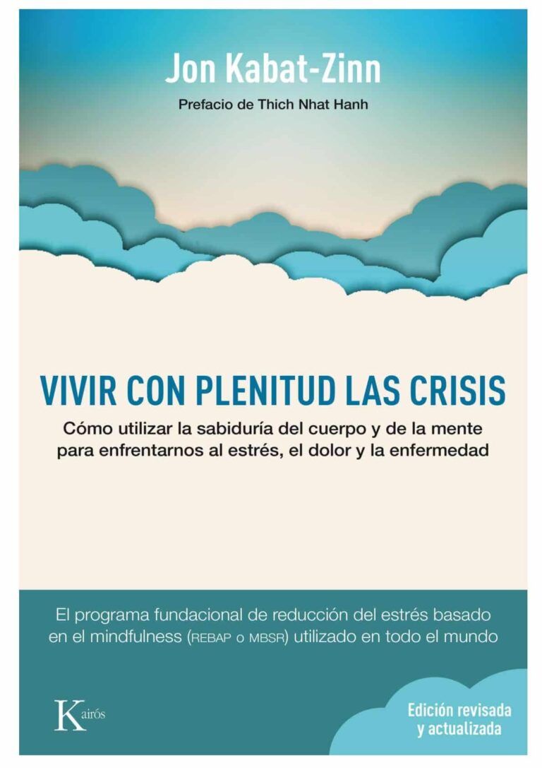 Los fundamentos actitudinales de la atención plena
