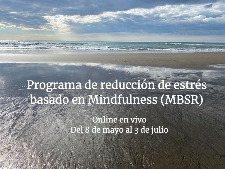 Mindfulness MBSR online en vivo mayo-julio 2020