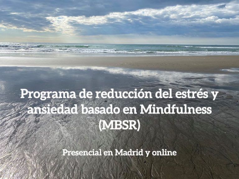 Mindfulness para el estrés y la ansiedad: en Madrid y online
