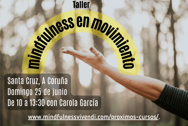 Taller de mindfulness en movimiento. A Coruña