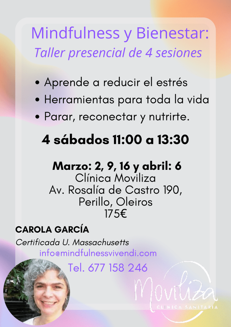 A Coruña, taller de mindfulness en 4 sesiones presencial (2 marzo-6 abril 2024)